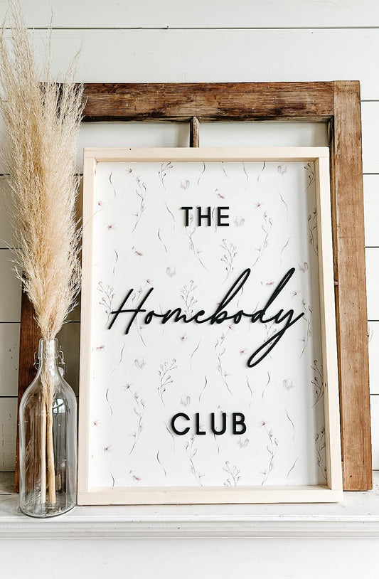 The Homebody Club