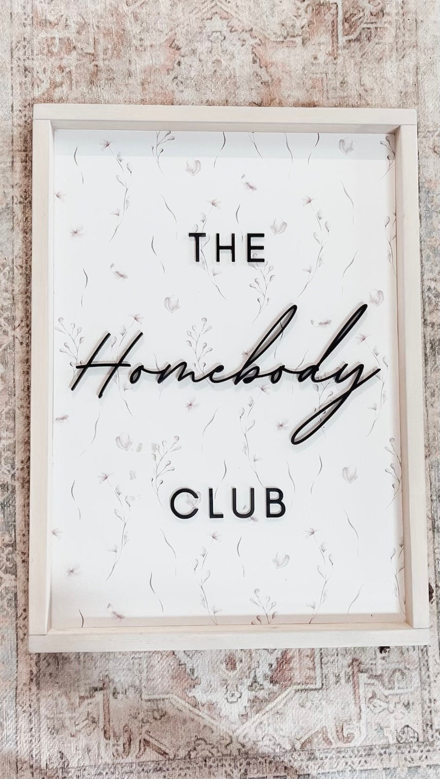 The Homebody Club