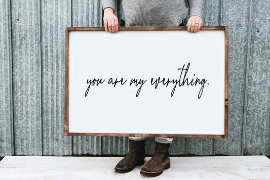 You Are My Everything